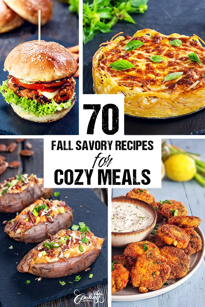  70 Fall Savory Recipes for Cozy Meals